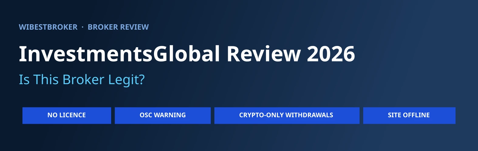 InvestmentsGlobal Review 2026: Is This Broker Legit?